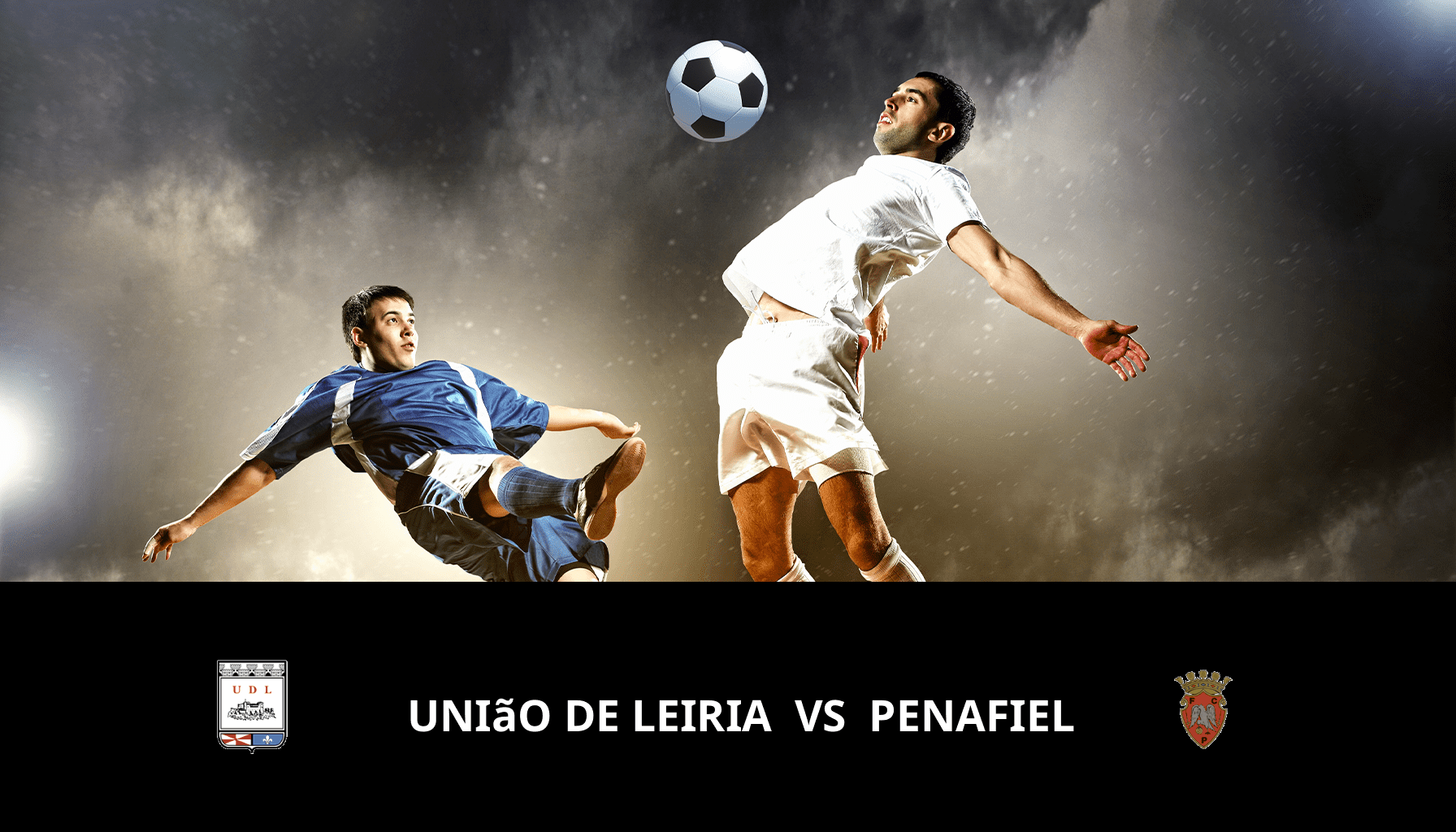 Pronostic União de Leiria VS Penafiel du 25/04/2024 Analyse de la rencontre